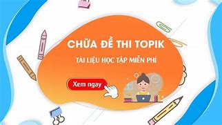 Đề Topik Cấp 1