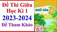 Đề Văn Giữa Kì 1 Lớp 8 Kết Nối Tri Thức 2024 Pdf