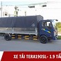 Giá Xe Tải Teraco 190Sl Cũ Tại Mỹ Giá Bao Nhiêu