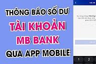 Thông Báo Số Dư Tài Khoản Mb